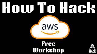 How To Hack AWS - (Free Workshop) screenshot 5