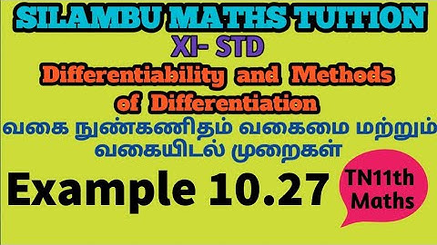 Example 10.27|TN11th Maths|Chapter10|Differentiability & Methods of Differentiation|in tamil|English