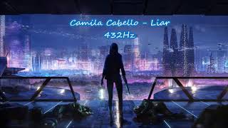 Camila Cabello - Liar (432Hz)