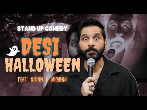 Desi Halloween I Halloween In India I Stand Up Comedy by Nitinn R Miranni
