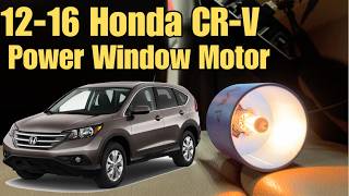An Easy Way to Diagnose a Power Window Motor - 12-16 Honda CR-V Power Window Motor and Regulator.