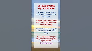 Lời các cụ dạy con cháu