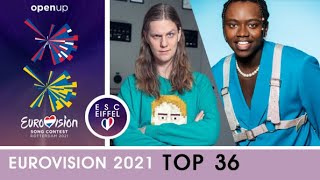 EUROVISION 2021 | TOP 36 (+ Iceland, Sweden)