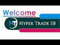 Hyper trade sb download the app now