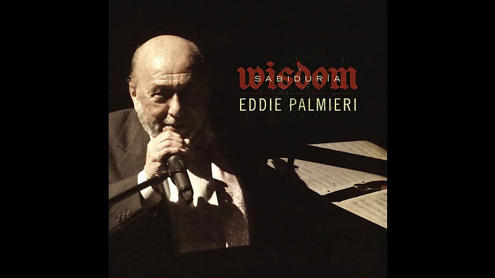 Eddie Palmieri - Augustine Parish
