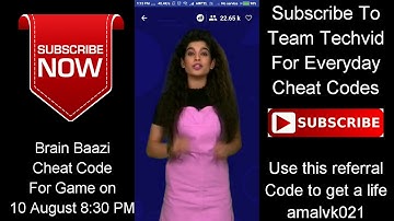 #CHEATCODE | BRAIN BAAZI CHEAT CODE FOR GAME ON 10 AUGUST 8:30 PM