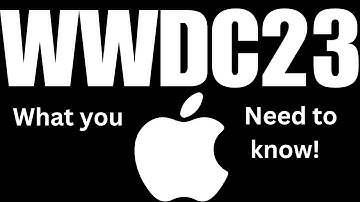 Apple WWDC 2023 : The Highlights