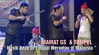 MAMAT GS & TOMPEL. LAWAK MANDAR 2023 ASLI KOCAK ABIS