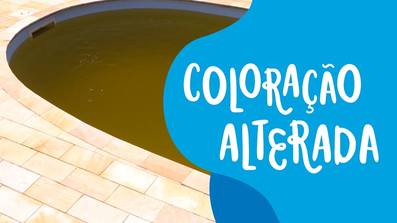 Como tratar a água da piscina com coloração alterada? YouTube Como tratar a água da piscina com coloração alterada? YouTube
