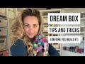 What to know BEFORE you build your DREAM BOX! || Dream Box Tips and Tricks