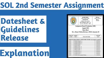 SOL 2nd Semester Assignment 2021 || Datesheet & Guidelines Release 😮
