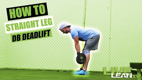 How To Do A STRAIGHT LEG DUMBBELL DEADLIFT | Exercise Demonstration Video and Guide