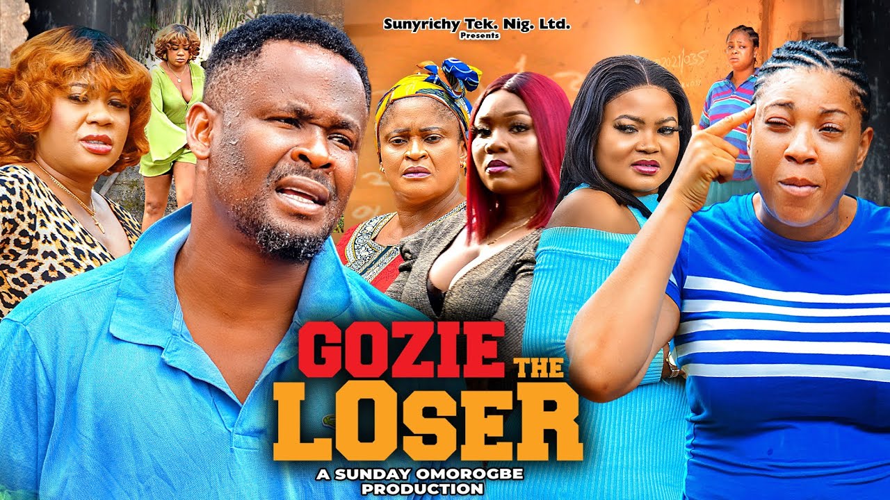 GOZIE THE LOSER Pt. 1 (latest movie) Zubby Michael 2024 latest movies Queeneth Hilbert latest movies