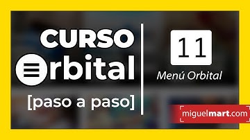 TUTORIAL ORBITAL THEME #11 - Menú de navegación Orbital (2018)
