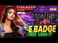 E Badge Free ആയിട്ട് എടുത്ത് തരണോ ? Evo Access Free Fire Event Details #giveaway #rubypengaming