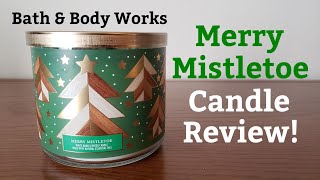 Bath & Body Works Merry Mistletoe Candle Review