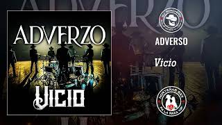 Adverso - Vicio / 2023