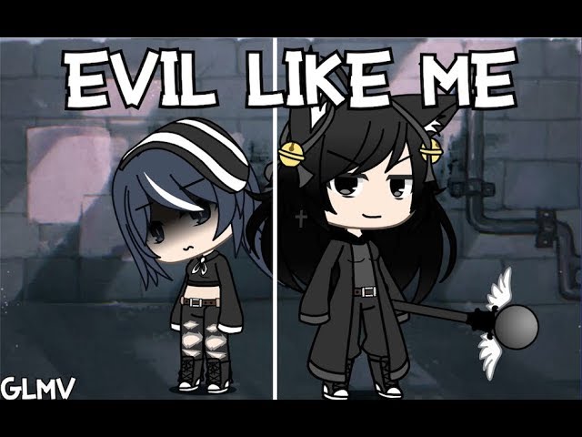 Evil Like Me-GLMV