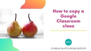 DFS Google Classroom copying assignments & classes