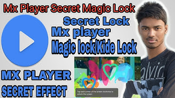 Mx Player Hidden Kids Lock Setting |mx player magic lock