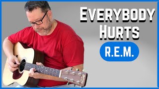 How To Play Everybody Hurts by R.E.M. - Guitar Lesson