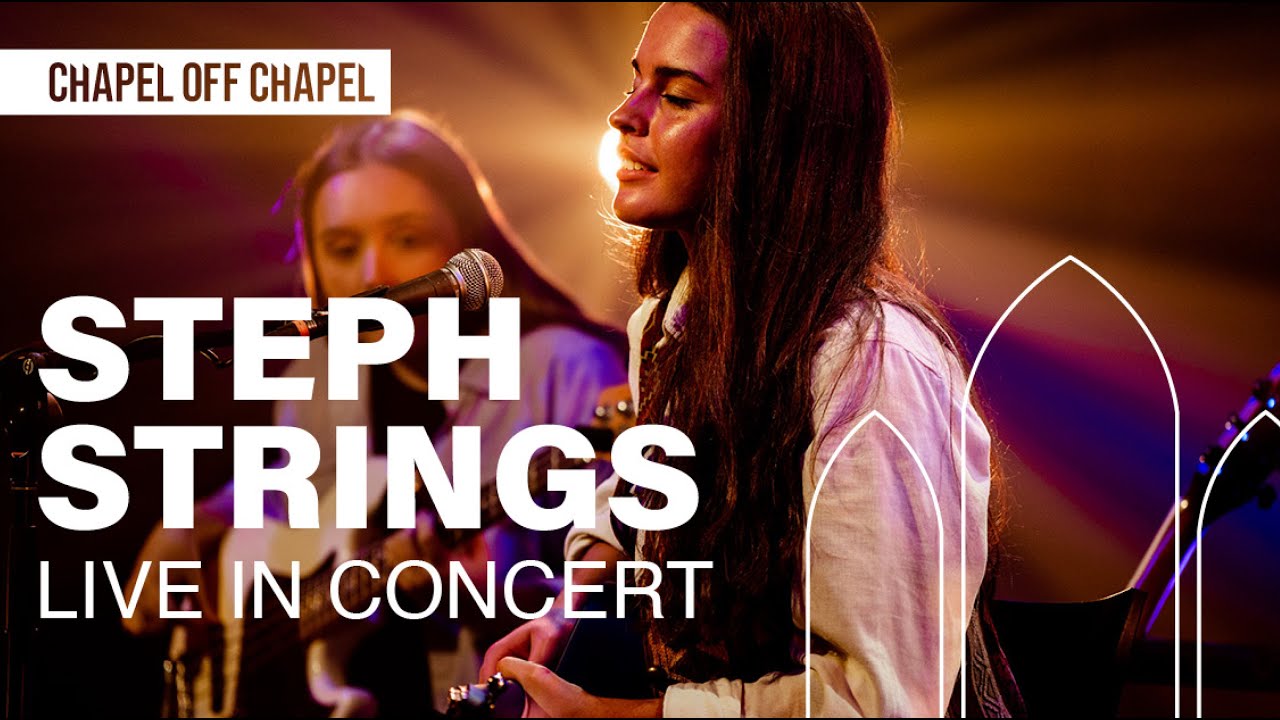 Steph Strings - Live in Concert at Chapel off Chapel Steph Strings - Live in Concert at Chapel off Chapel