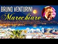 BRUNO VENTURINI Marechiare Italian Songs Canzone Lyrics mp3