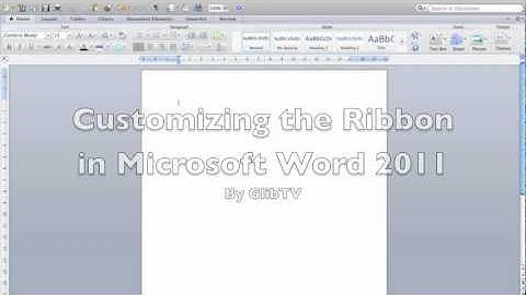 How to Customize the Ribbon - Word 