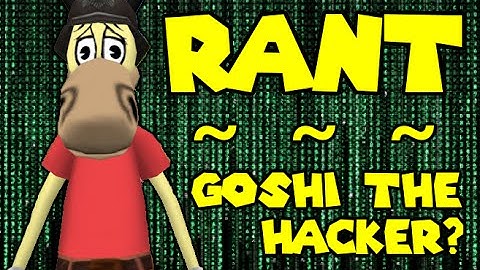 TTR Rant ~ Goshi The Hacker?