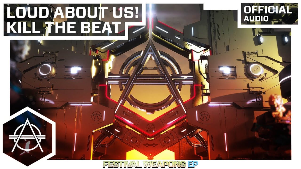 Watch LOUD ABOUT US! - Kill The Beat (Official Audio) on YouTube Watch LOUD ABOUT US! - Kill The Beat (Official Audio) on YouTube