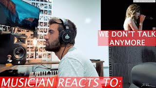 Musician Reacts To: "We Don’t Talk Anymore" by Charlie Puth & Selena Gomez (LIVE)