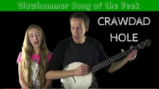 Clawhammer Song (and Tab) of the Week: "Crawdad Hole" chords