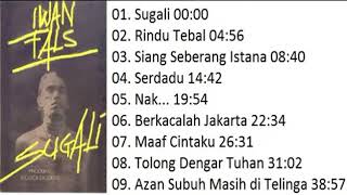 Download Lagu Album Iwan Fals Sugali (1984) MP3