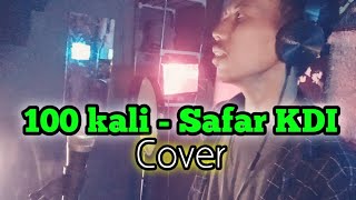 100 kali - safar KDI (cover) by ucha ardilla