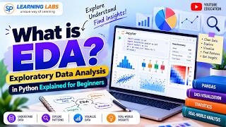 What is EDA | Exploratory Data Analysis in Python Explained for Beginners