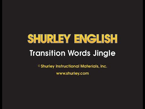 Shurley English Jingle #12 - Transition Words Jingle