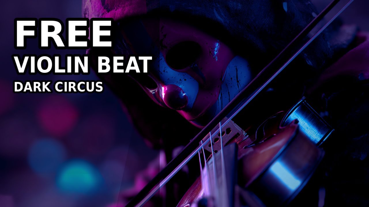 FREE Violin Trap Beat — Dark Circus (NOIR) | Rap Instrumental