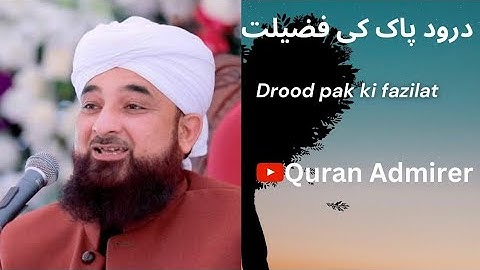 The Power of Darood Sharif - Important Bayan - Moulana Raza Saqib Mustafai