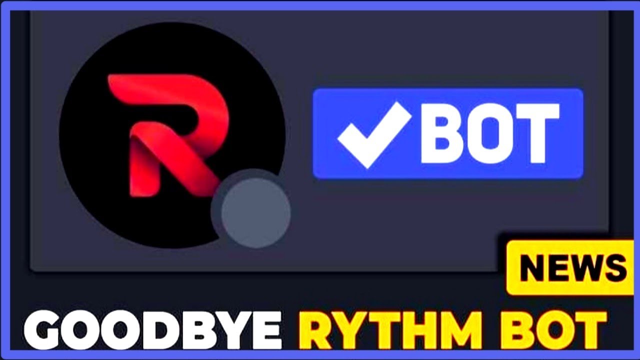 Depois de encerrar o Groovy,  agora quer o fim do bot Rythm