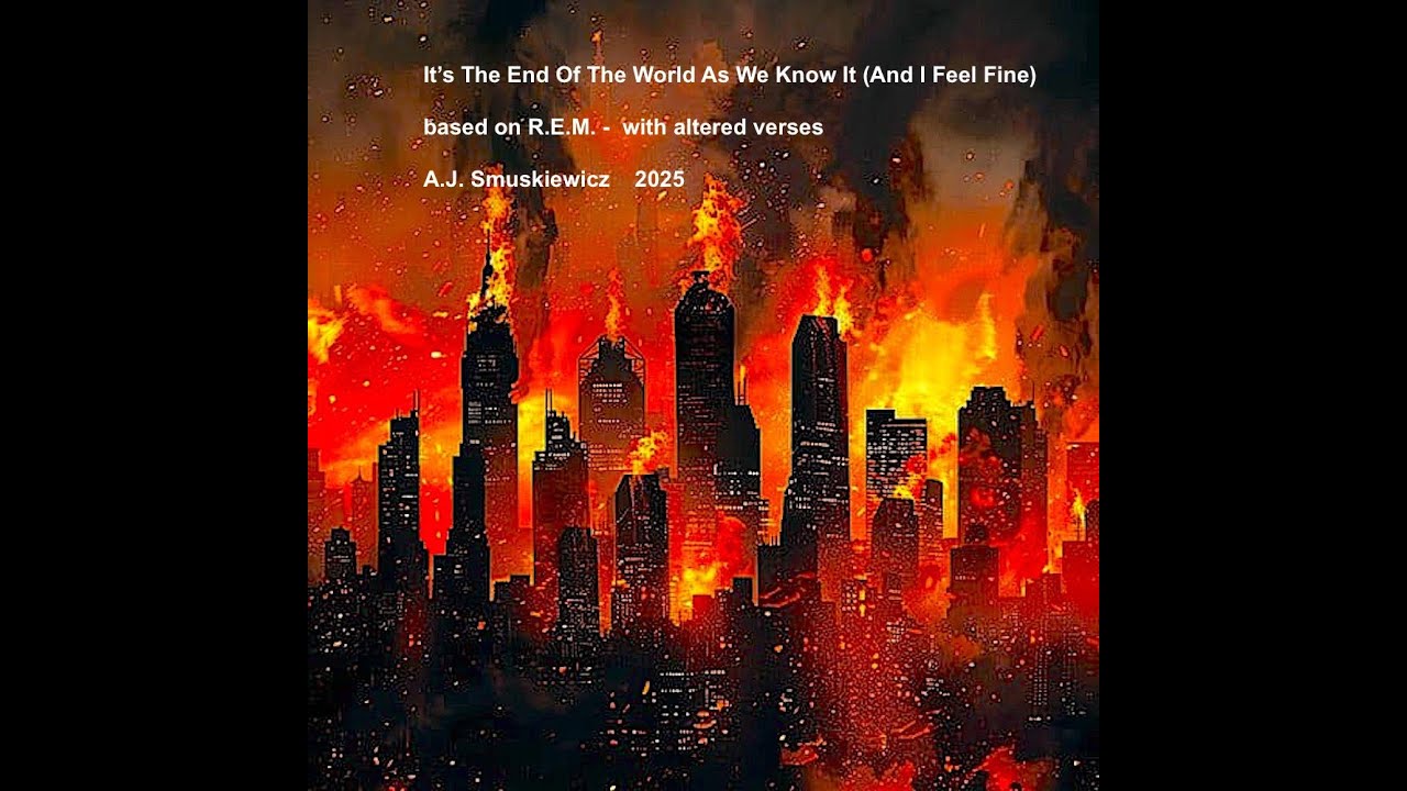 It's The End Of The World As We Know It (And I Feel Fine) - YouTube