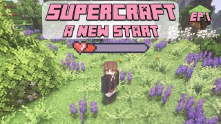A new start | SuperCraft |  Ep. 1