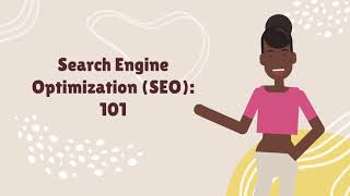 Search Engine Optimization (SEO): 101