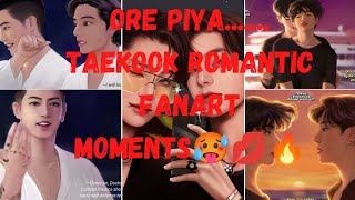 Ore Piya.....Taekook Romantic FanArt Moments 🥵💋🔥#taekookfanart #taekook #bts #fanart