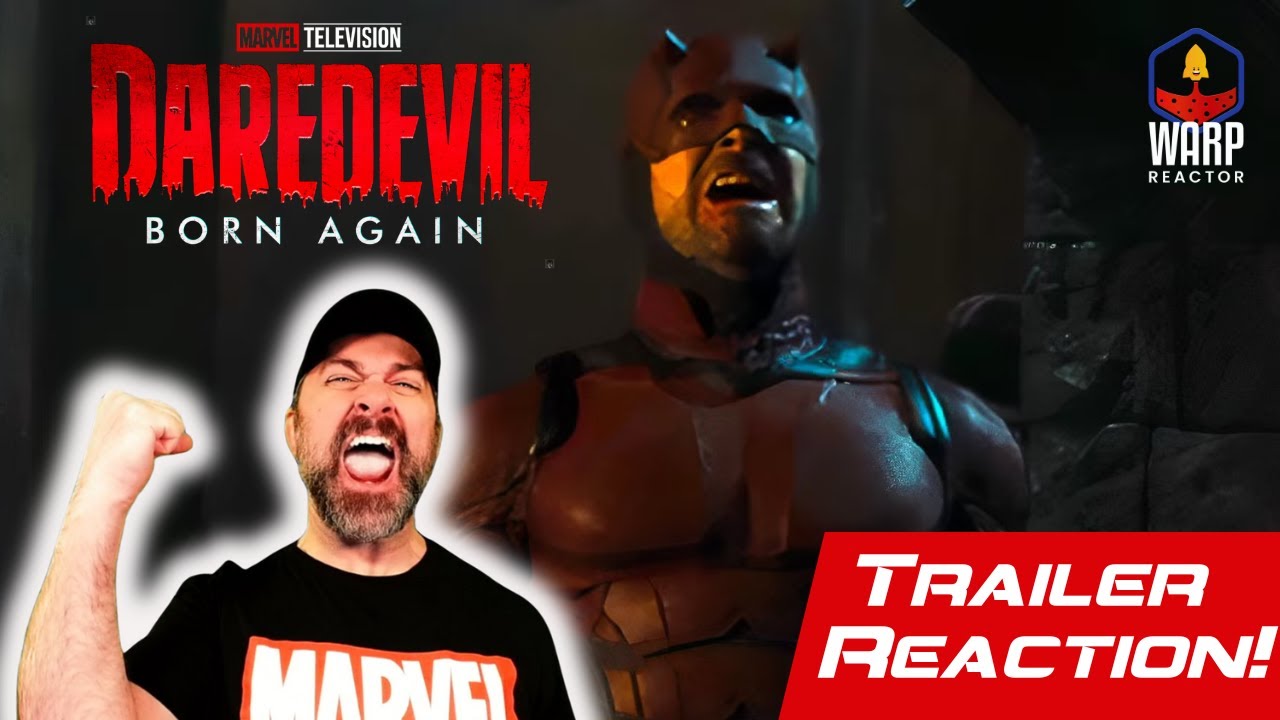 DAREDEVIL: BORN AGAIN (2025) Trailer Reaction! Is it the Devil we know? Trailer Reaction!