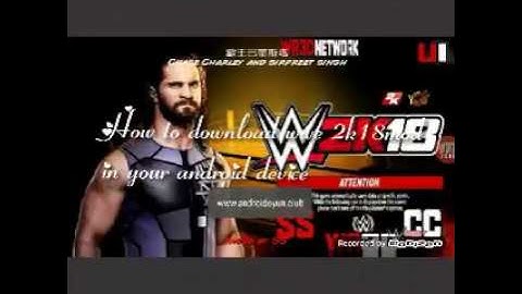 How to download wwe 2K18 mod in Android device