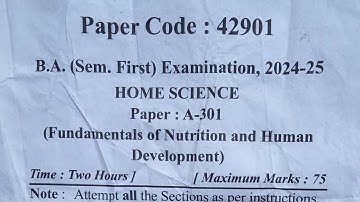 BA 1st  Sem HOME SCIENCE (Fundamentals of Nutrition and Human Development) Question Paper 2024–25 
