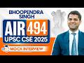 UPSC CSE 2025 AIR 494, Bhoopendra Singh | Full Mock Interview | StudyIQ