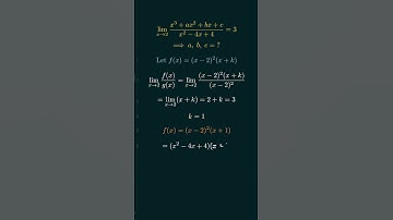 lim(x→2)(x³+ax²+bx+c)/(x²-4x+4)=3 ⟹ a, b, c=? [2nd Method]
