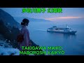 幻海峡 - 多岐川舞子|Takigawa Maiko - Maboroshi Kaikyō