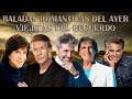 LAS 100 MEJORES CANCIONES BALADAS ROMANTICAS Camilo Sesto, Leo Dan, Raphael, Jose Jose y m